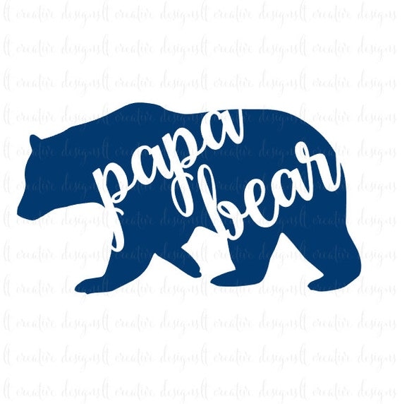 Download Papa Bear SVG Papa Bear SVG File Father's Day SVG