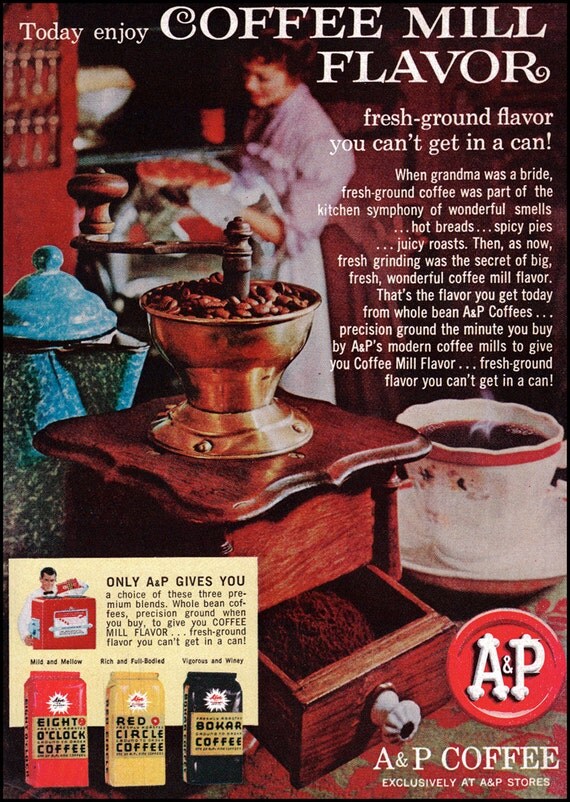 Items similar to 1960 Vintage Ad A&P Coffee!. Vintage Coffee Grinder