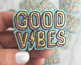 Good Vibes Patch - Iron On, Embroidered Applique – Chill - Summer