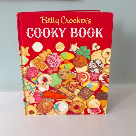 Betty Crocker Cookbook Vintage Cookbook Cooky Book First
