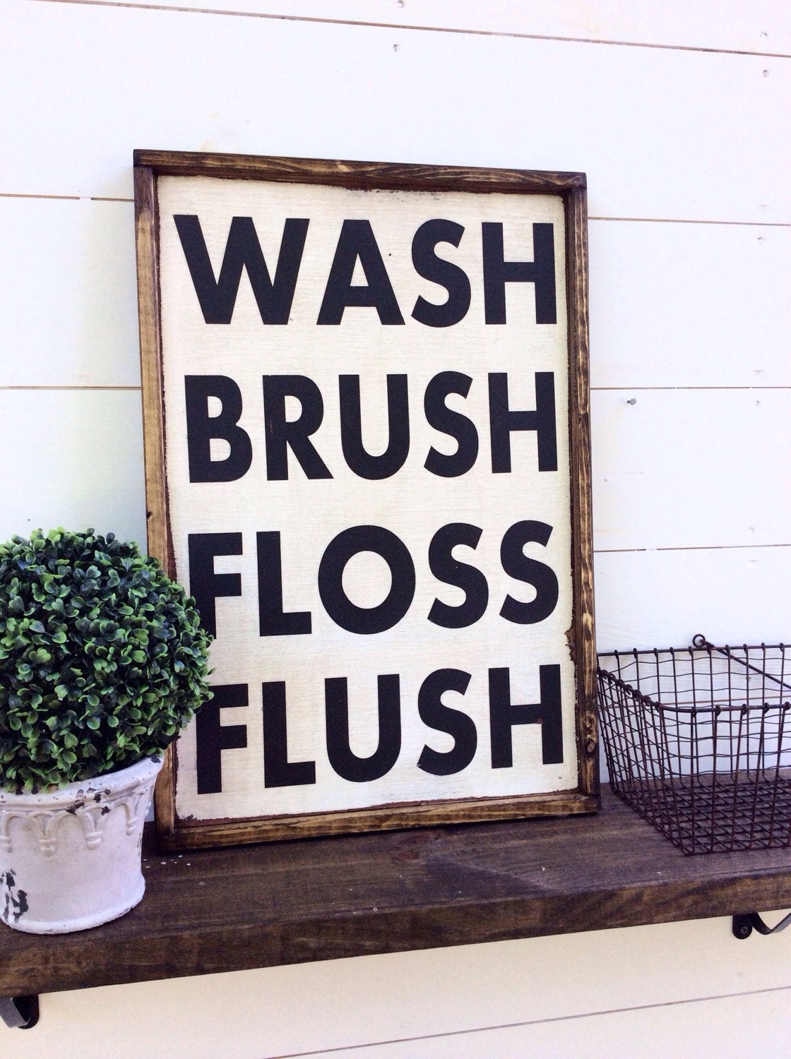 Wash Brush Floss Flush Sign Bathroom Sign