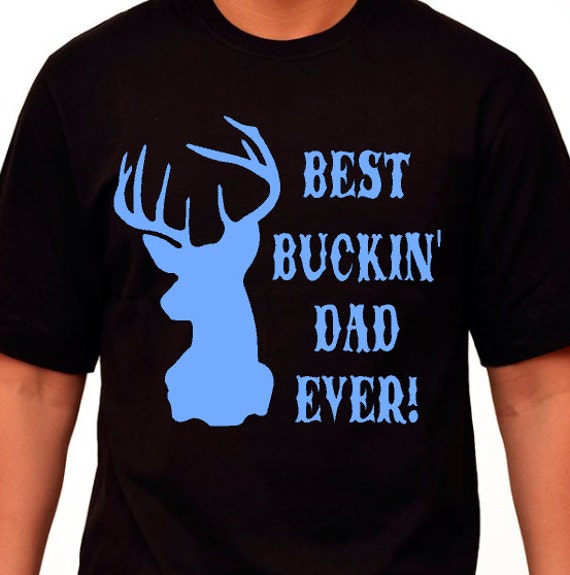 Download Best Buckin Dad Shirt Dad gift Dad Shirt Funny Dad Shirt