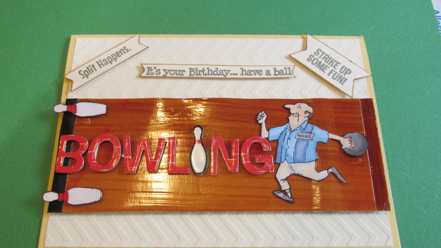 Bowling Birthday Card It's your Birthday...have a