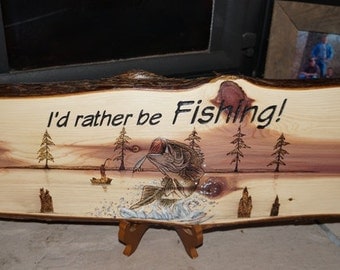 I'd Rather Be Fishing, Bass Sign, Fishing Sign, Rustic Fishing Sign, Rustic Wood Sign, Live Edge Sign, Bass Decor, Rustic Sign, Wall Decor