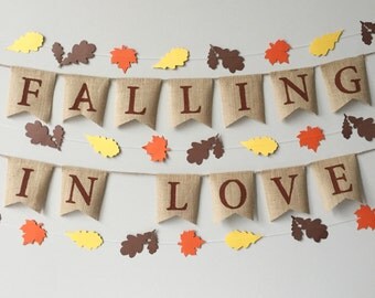 Falling In Love Burlap Banner, Fall Decor, Fall Wedding, Falling in Love bunting, leaf garland, thanksgiving banner