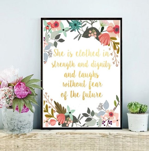 She Is Clothed In Strength And Dignity by PaperStormPrints on Etsy