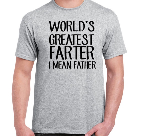 Free Free 332 Worlds Best Farter I Mean Father Svg SVG PNG EPS DXF File