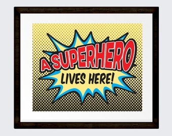 A Superhero lives here flash retro pop art print comic book style art 8x10 INSTANT DOWNLOAD