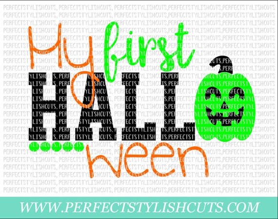 Download My First Halloween SVG DXF EPS png Files for Cutting
