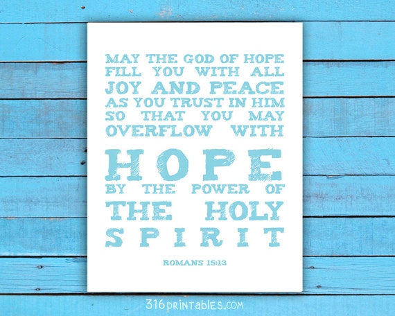 Romans 1513 May The God Of Hope Fill You With All Joy And