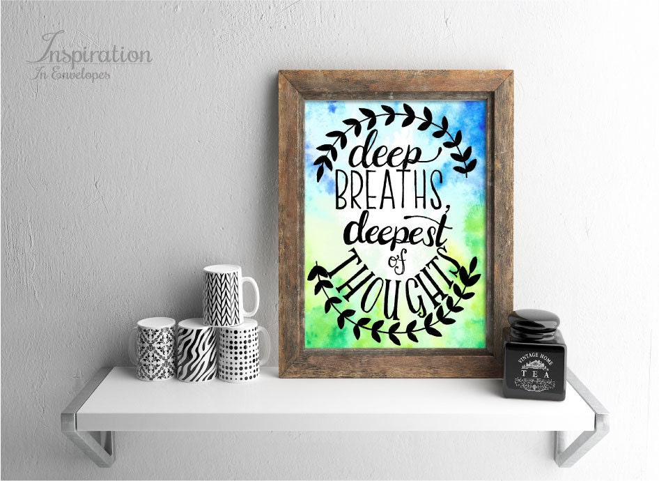 Watercolor Quote Art Motivational Quotes Inspirational