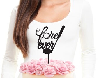 Fore Ever - Golf Cake Topper - Black Arcylic
