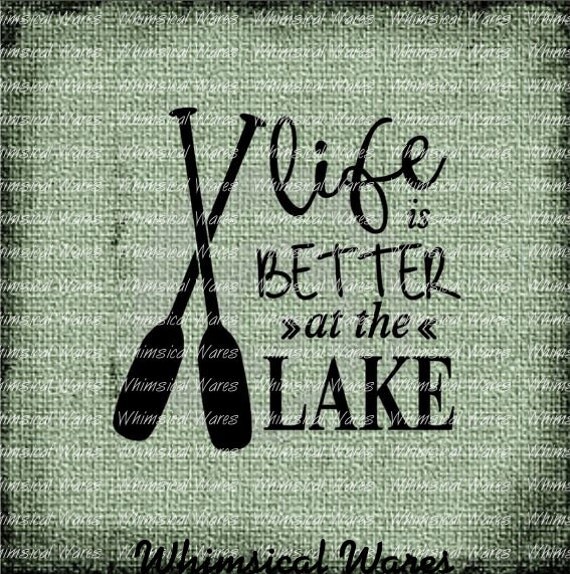 Free Free Free Svg Life Is Better At The Lake 698 SVG PNG EPS DXF File