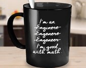Items similar to Funny gift for Engineer - I'm An Engineer I'm Good ...