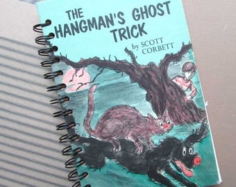 Journal, Recycled Book Journal, Vintage Book Journal, Sketchbook, Notebook, Altered Book, Blank Book, Hangman's Ghost Trick, Halloween