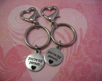Youre My Person Keychains Purse Charms Friends or Sisters Gift