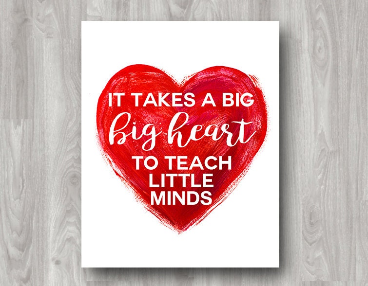 It Takes a Big Heart To Teach Little Minds Painted Heart