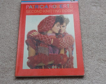Patricia Roberts Second Knitting book