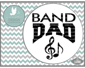 Band Dad Sports SVG LL016 H - Svg - Graphic Design - Cut File - ai, eps, svg, dxf (for Silhouette users), jpg, png