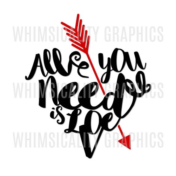 Digital File All You Need Is Love Heart by WhimsicalityGraphics