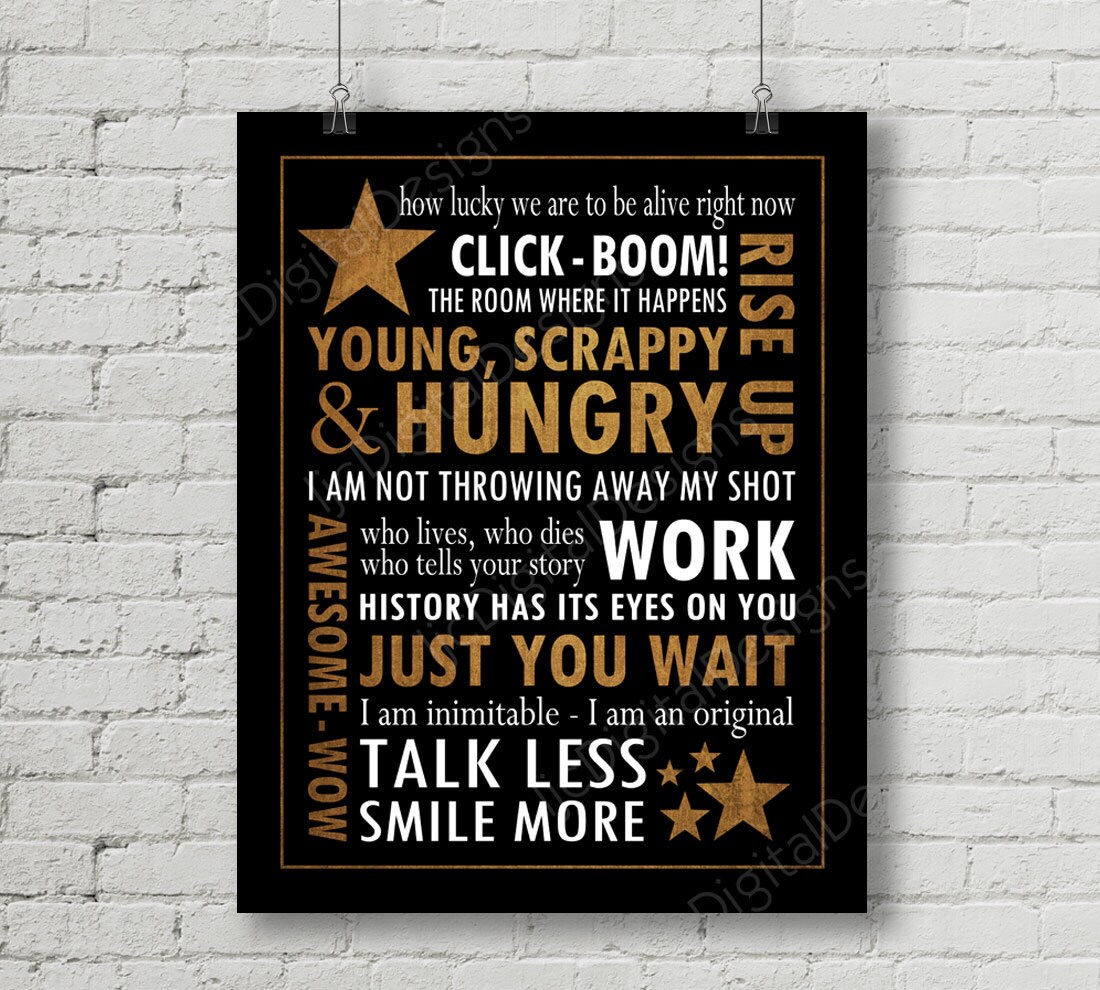 Hamilton Inspired Fan Art Printable Hamilton Musical Quote