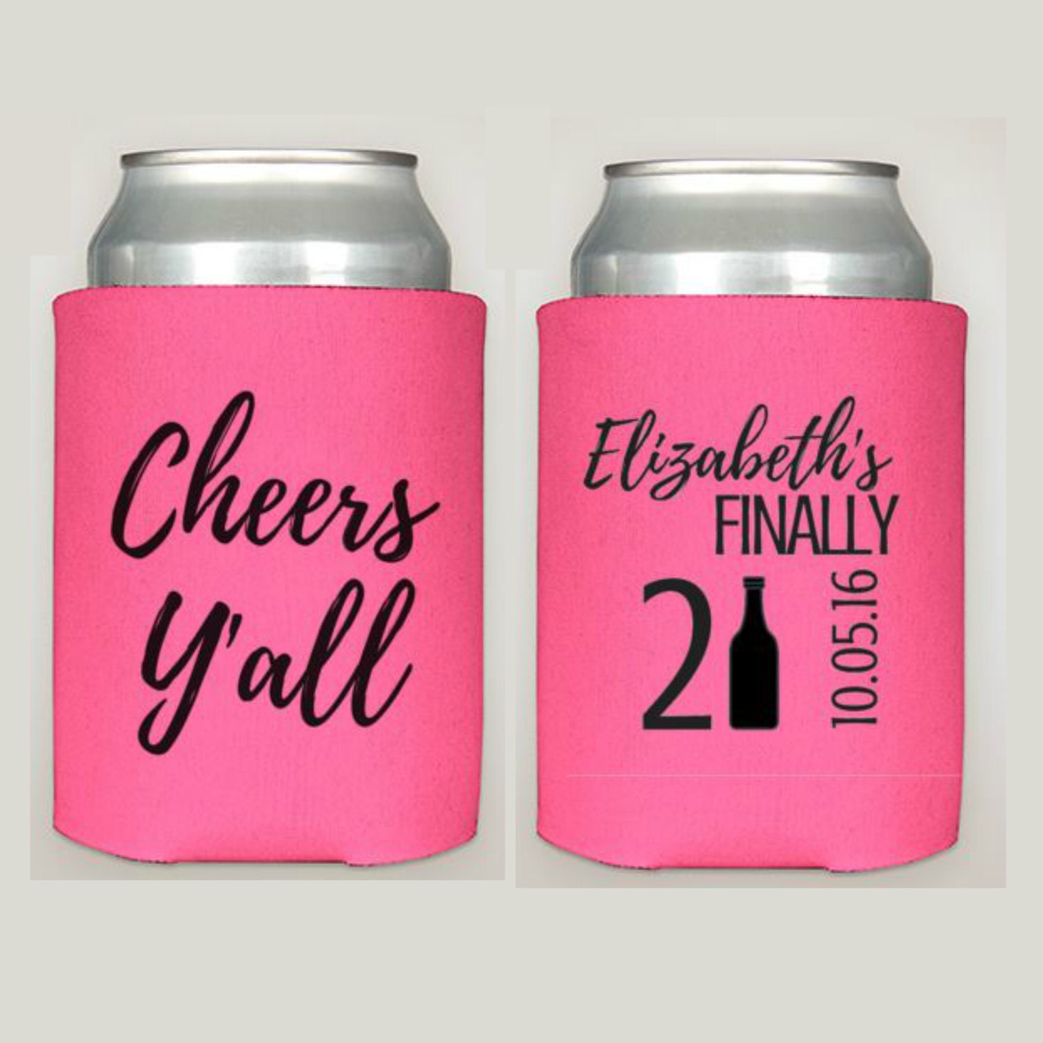 Cheers Y'all 21st Birthday Can Cooler Choose Your Colors