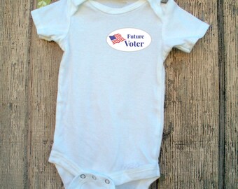 Future Voter baby onesie tshirt Election Whimsy Onesie newborn Tump Hillary Clinton Democrat Republican USA American President Pregnant
