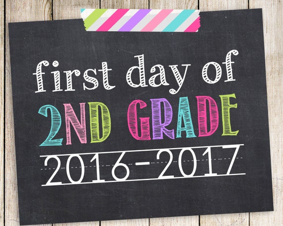 items-similar-to-first-day-of-2nd-grade-2016-2017-photo-prop-2nd-grade-1st-day-printable-2nd