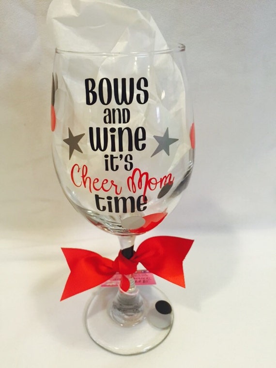 Cheer Mom wine glass bows and wine its cheer mom time cheer