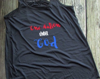 Fourth of July Women's Shirt, Fourth of July Shirt, Fourth of July Tank, Women's Tank, Holiday Tank, One Nation Under God, Patriotic Tank