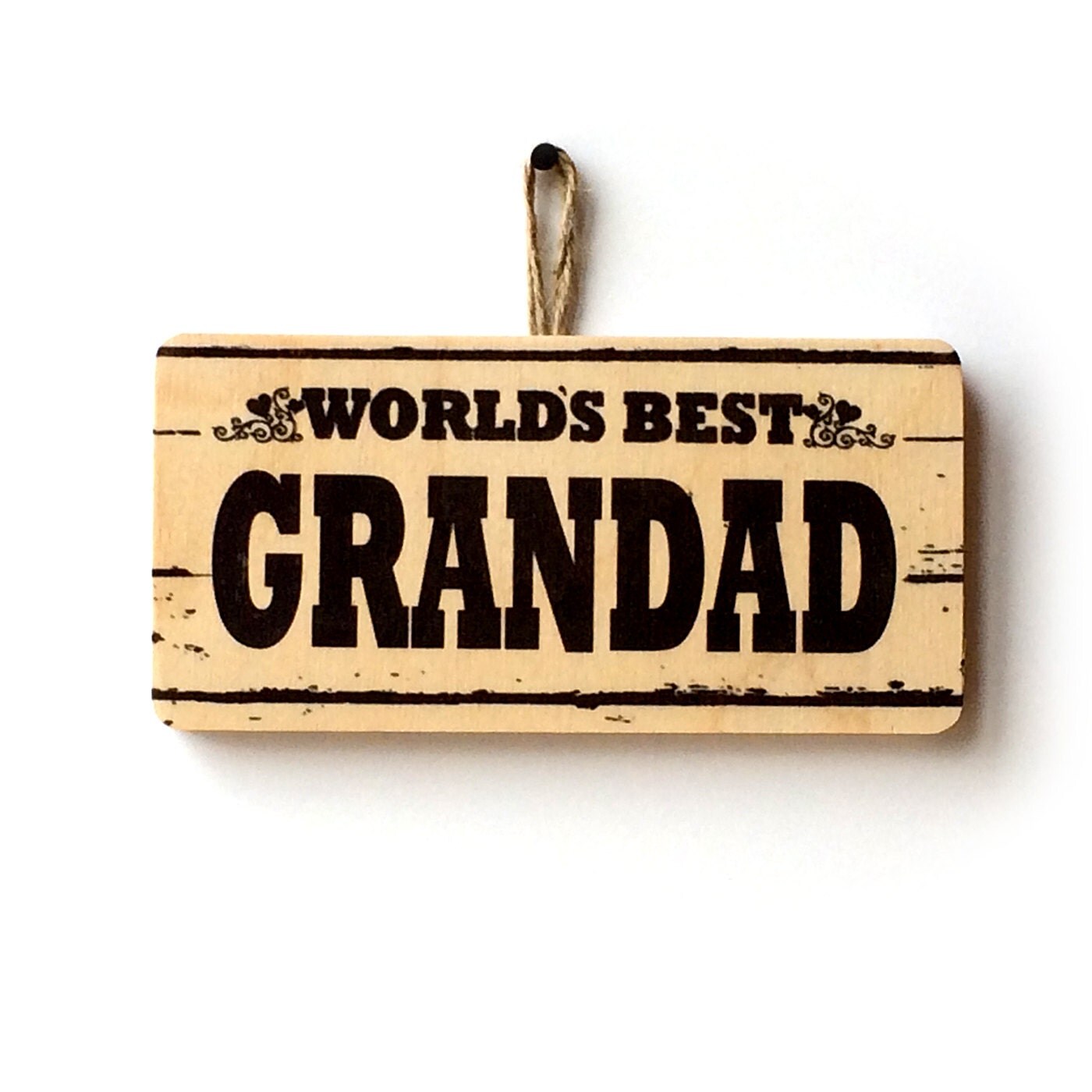 World's Best Grandad Sign