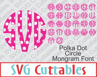 Circle Monogram Polka Dot Font, SVG, DXF, Circle Alphabet Vector, Digital Cut File