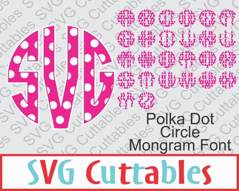 Circle Monogram Polka Dot Font SVG DXF Circle Alphabet