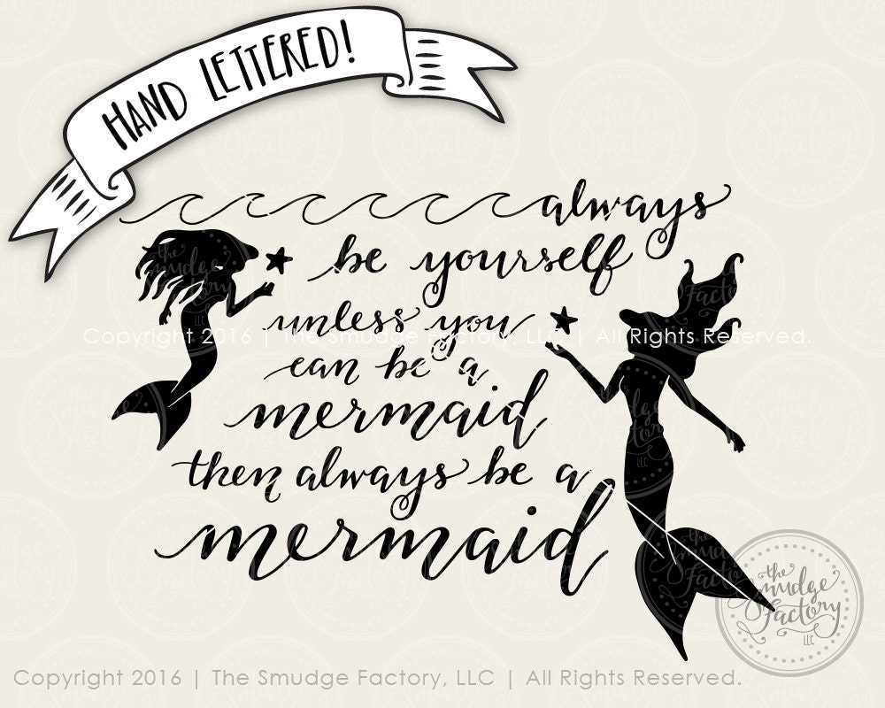 Free Free 125 Mermaid Quotes Svg SVG PNG EPS DXF File