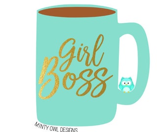 SVG Cut File - Girl Boss - Boss Gift - Boss' Day - Boss Lady Mug - Boss Decal - Cutting Files - The Boss - Cricut - Silhouette