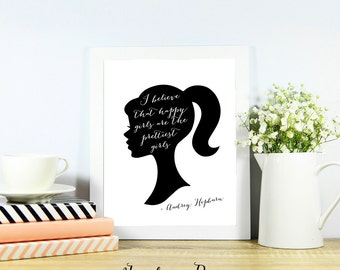 Audrey Hepburn quote printable art ~ Happy girls ~ instant download 8x10" ~ silhouette modern typography ~ black and white minimalist