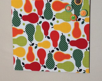fabric covered magnet board 12x12 pear print