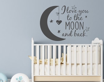 Nursery Wall Decal I Love You to the Moon and Back- Moon Stars Wall Decal- Wall Decal Kids- Children Wall Decal- Wall Decals Nursery Art #50