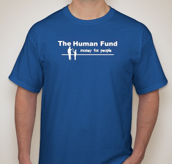 human fund shirt