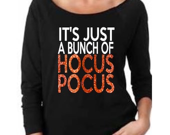 It's Just A Bunch Of Hocus Pocus, 3/4 Sleeve Terry Raw Edge Top, Hocus Pocus Shirt, fall tshirts, Halloween Shirt, Halloween Shirt