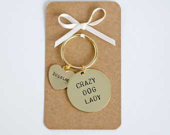 Crazy Dog Lady Hand stamped Keyring, personalised with dogs names. Dog Lover Gift