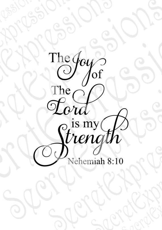 The Joy of The Lord is My Strength Svg Religious Svg Bible