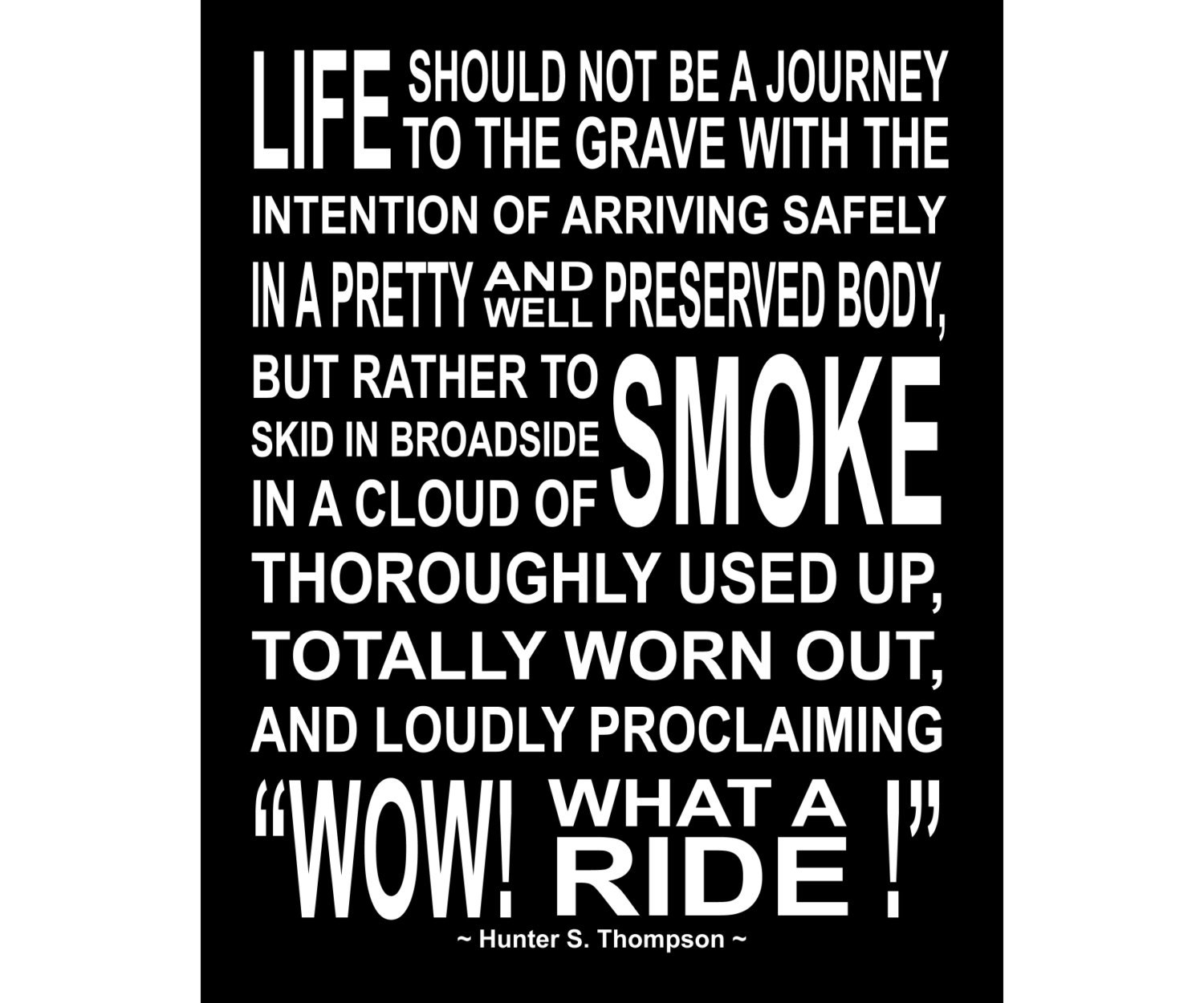 wow-what-a-ride-hunter-s-thompson-quote-luster-paper-or