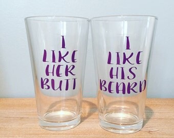 I Like His Beard I Like Her Butt Set | His and Hers Beer Mug | Beard Butt Pilsner Glass | Couples Beer Pilsners | Gift for Couples