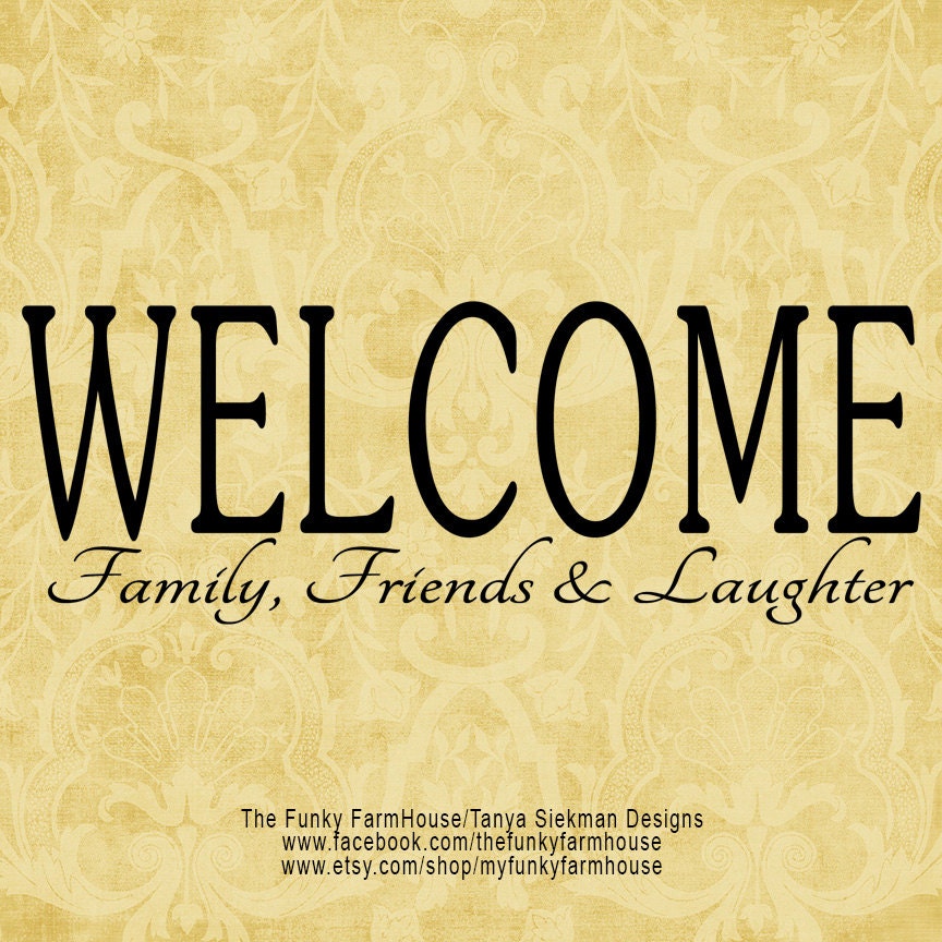 Download SVG & PNG WELCOME Family Friends and Laughter