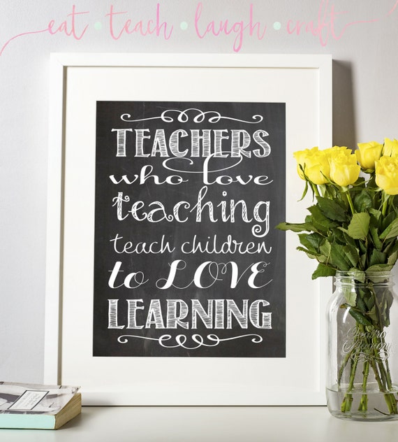 Teachers Who Love Teaching Teach Children to Love Learning