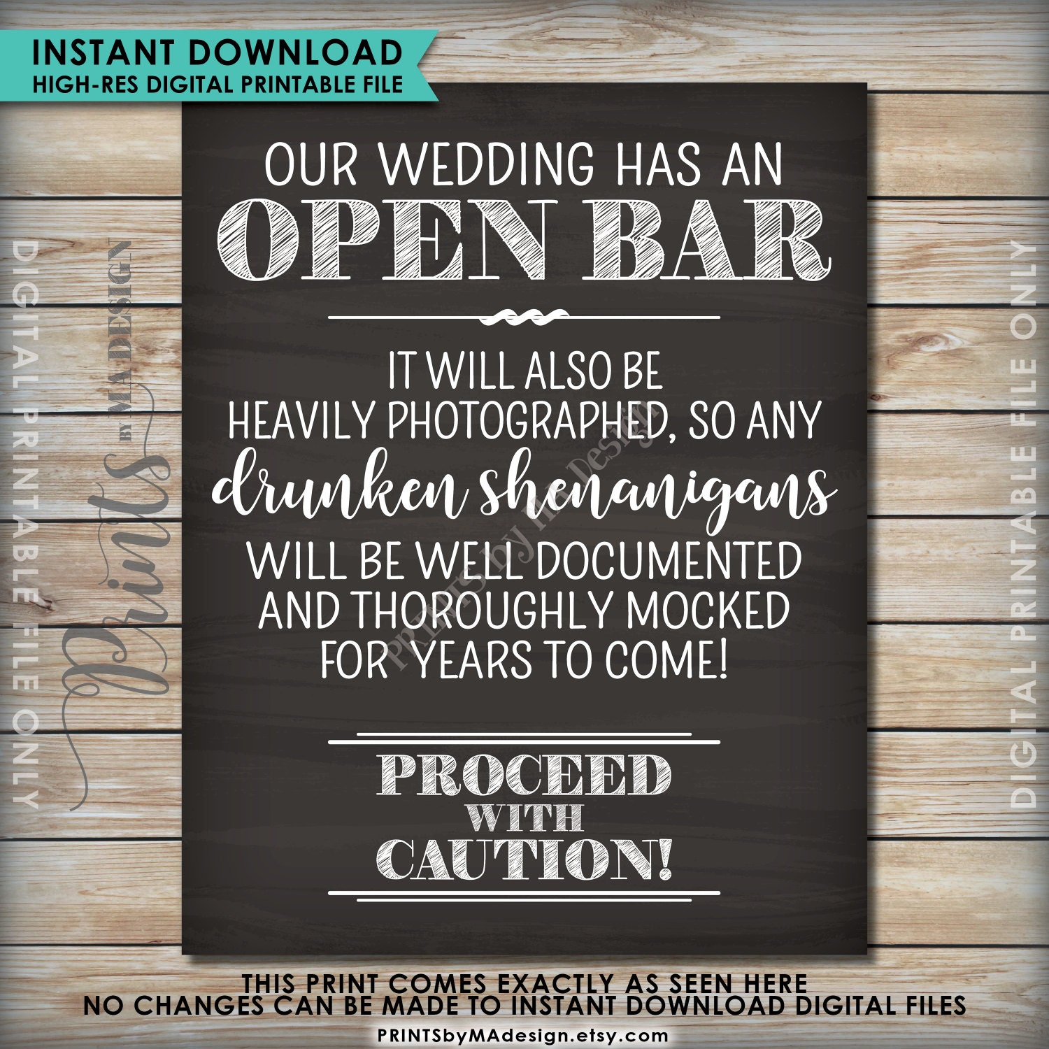 Open Bar Sign, Wedding Bar Caution Drunken Shenanigans Documented ...