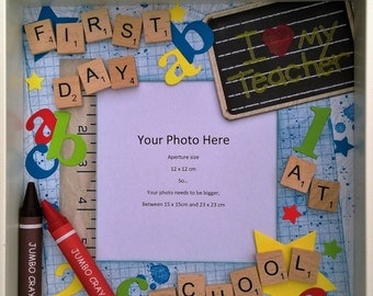 First Day at School, First Day at School Photo Frame, First day at Nursery, scrabble frame, school scrabble frame, nursery, shadowbox frame