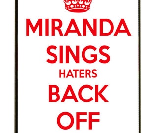 MIRANDA SINGS Haters Back Off iPhone case