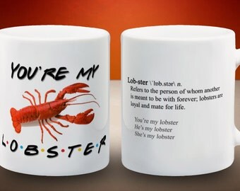 You're My Lobster Friends TV Show Mug (11oz)